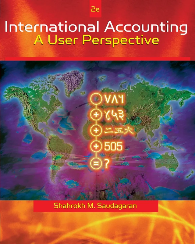 International Accounting: A User Perspective: A User's Perspective