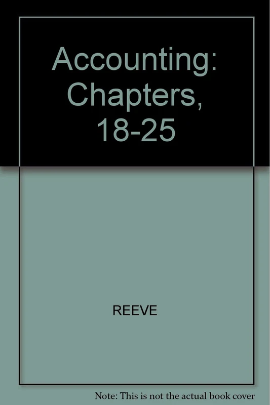 ACCOUNTING: Chapters, 18-25