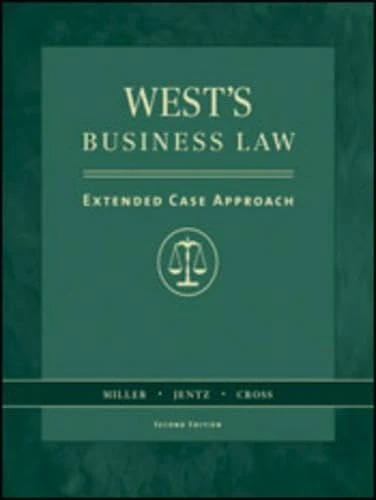 West Business Law: An Extended Case Study Approach