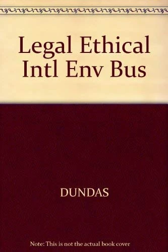 Legal Ethical Intl Env Bus