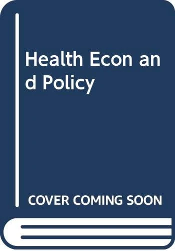Health Econ and Policy