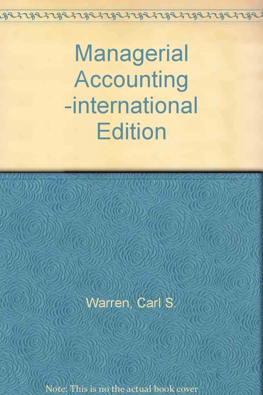 Managerial Accounting -international Edition