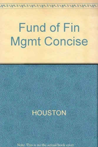 Fund of Fin Mgmt Concise
