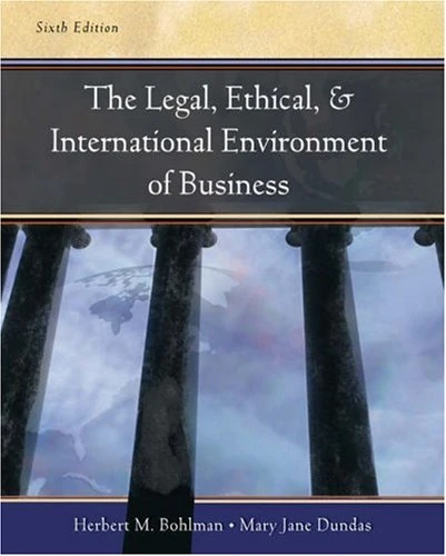 Legal Ethicl Intl Env Bus 6e