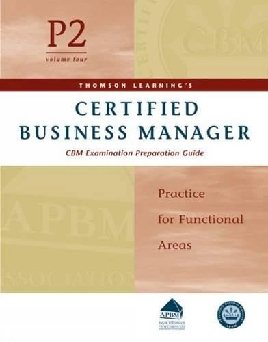 Cengage Certified Business Manager Exam Prep Guide Pt. 2