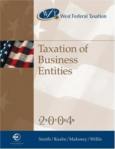 West's Federal Taxation 2004: Taxation of Business Entities: Business Entities Professional Version (West's Federal Taxation: An Introduction to ... Business Entities Professional Version)