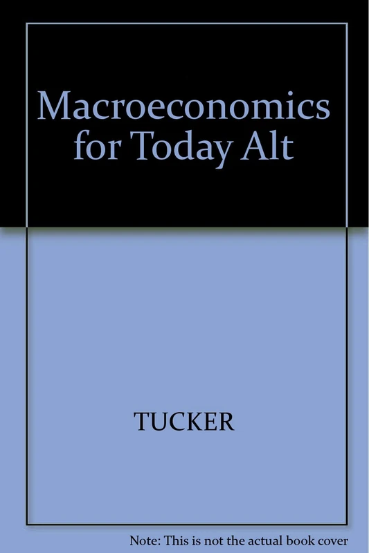 Macroeconomics for Today Alt