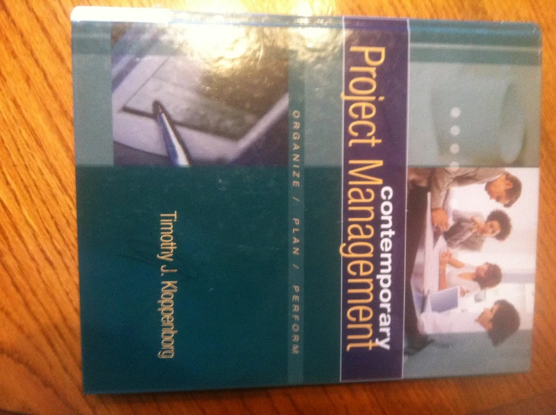 Contemporary Project Management: Organize/Plan/Reform