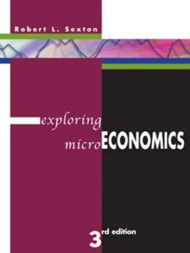 Exploring Microeconomics: WITH Xtra! CD-ROM, InfoTrac, AND Student Workbook - Image 1