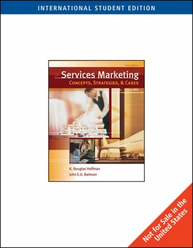 Essentials of Services Marketing: Concepts, Strategies and Cases