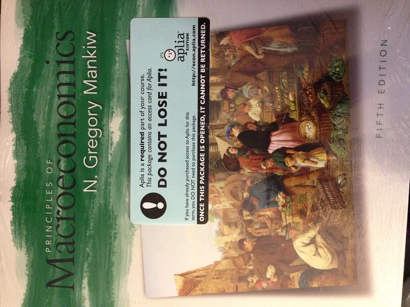 Mankiw Principles of Macroeconomics 5e (with Aplia Its 1-Semester Printed Access Card)