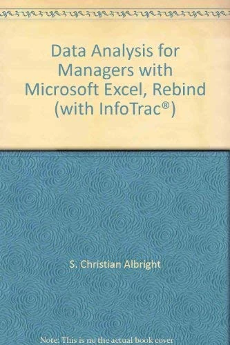 Data Analysis for Managers with Microsoft Excel