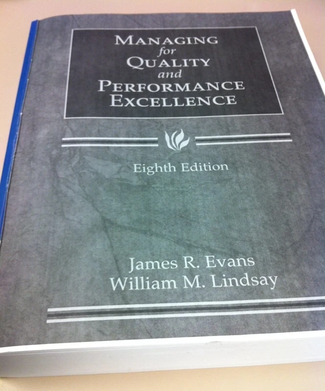Managing for Quality and Performance Excellence