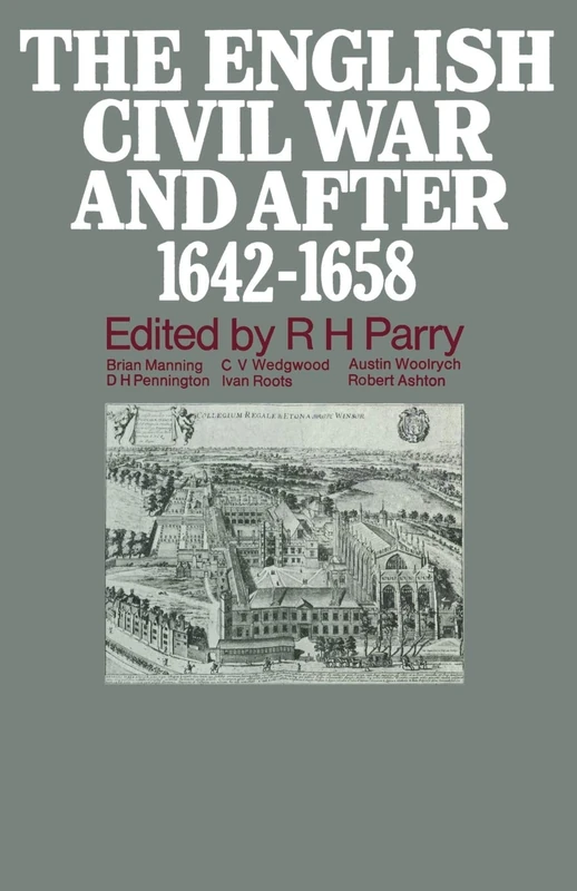 The English Civil War and after, 1642–1658