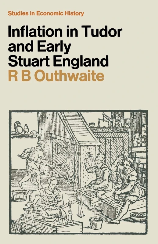 Inflation in Tudor and Early Stuart England (Studies in European History)