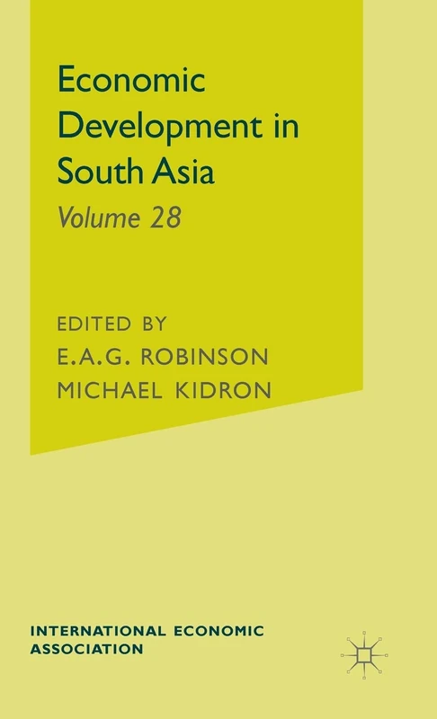 Economic Development in South Asia (International Economic Association Series)