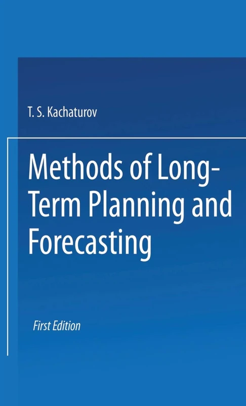 Macmillan Methods of Long-Term Planning and Forecasting Book