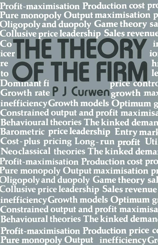 The Theory of the Firm