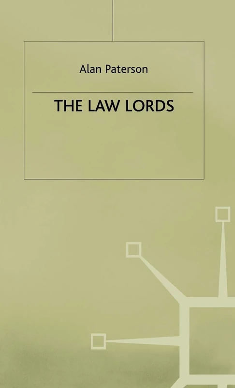 The Law Lords (Oxford Socio-Legal Studies)