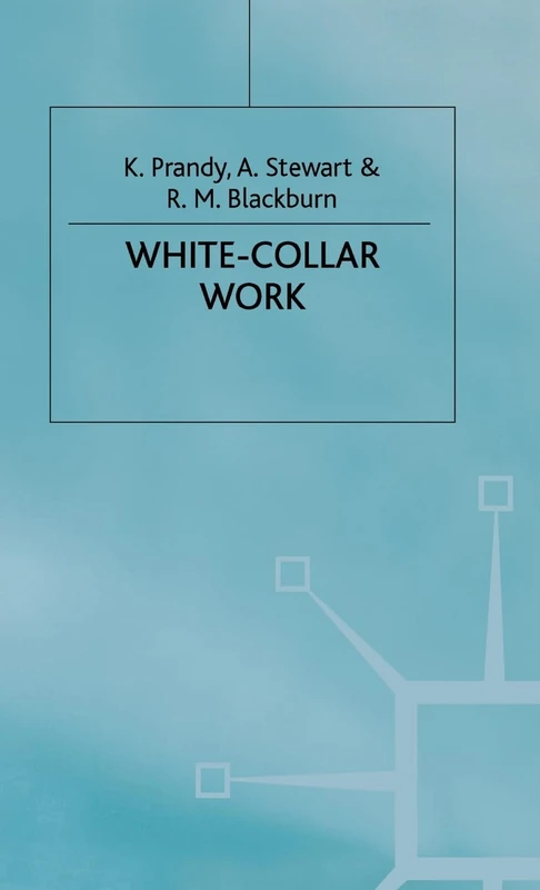 White-Collar Work (Cambridge Studies in Sociology) - Image 1