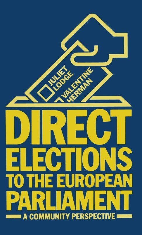 Direct Elections to the European Parliament: Community Perspective