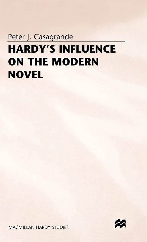 Macmillan Hardy's Influence on the Modern Novel - Books