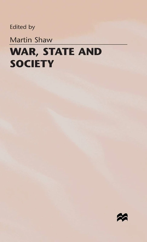War, State and Society