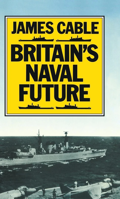 Britain’s Naval Future
