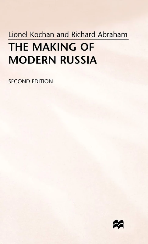 MACMILLAN - The Making of Modern Russia History Book