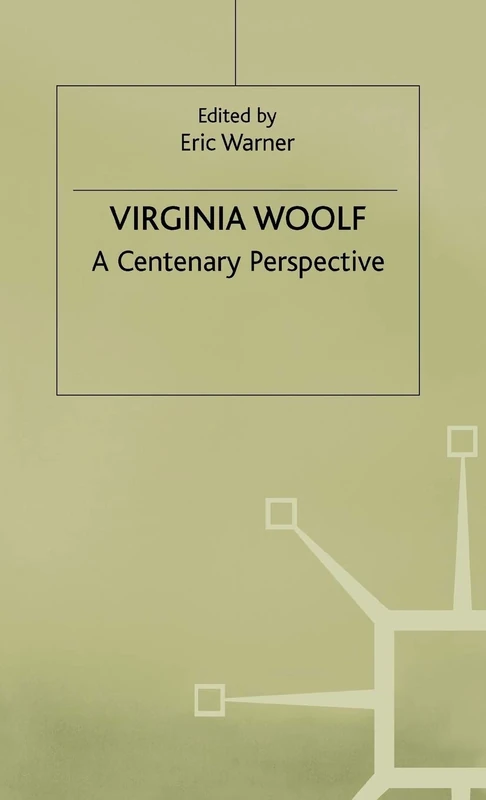Virginia Woolf: A Centenary Perspective (Studies in 20th Century Literature)