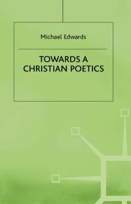 Towards a Christian Poetics