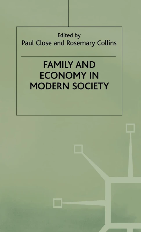 Family and Economy in Modern Society - Image 1