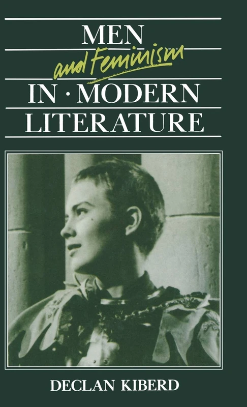 MACMILLAN Men and Feminism in Modern Literature - Book