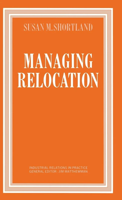 MACMILLAN Managing Relocation - Industrial Relations in Practice - Image 1