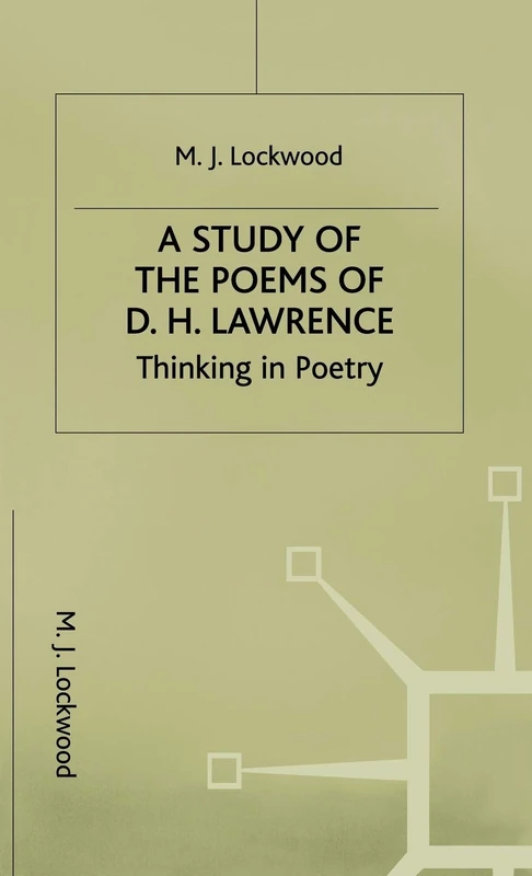 MACMILLAN - A Study of the Poems of D. H. Lawrence Book