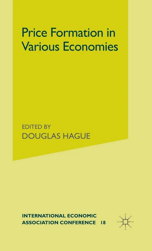Price Formation in Various Economies (International Economic Association Series)