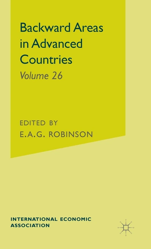 Backward Areas in Advanced Countries - Macmillan Hardback