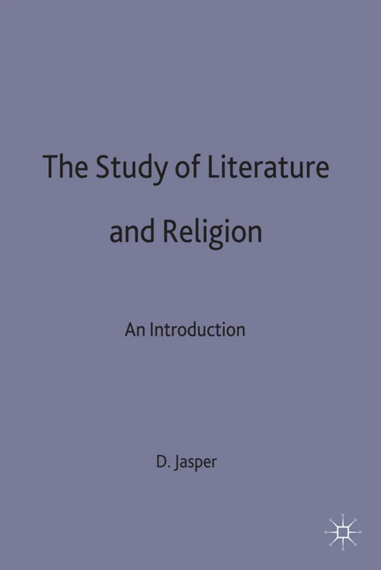 The Study of Literature and Religion: An Introduction