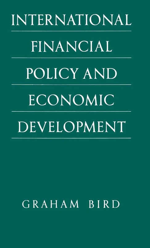 International Financial Policy and Economic Development: A Disaggregated Approach