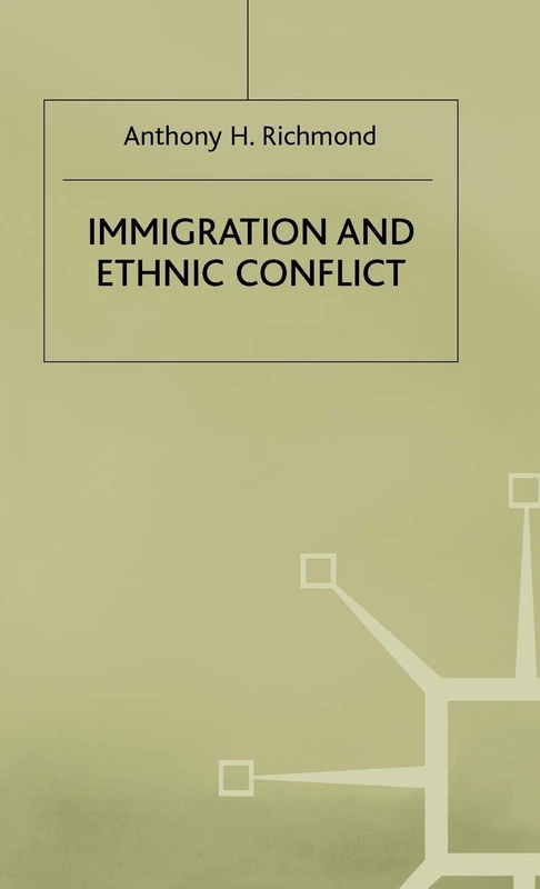 Immigration and Ethnic Conflict