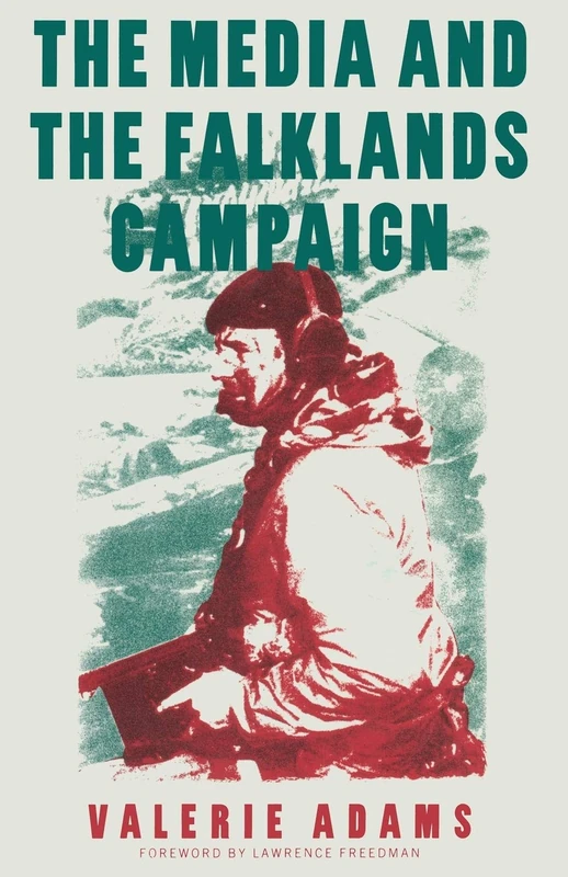 The Media and the Falklands Campaign