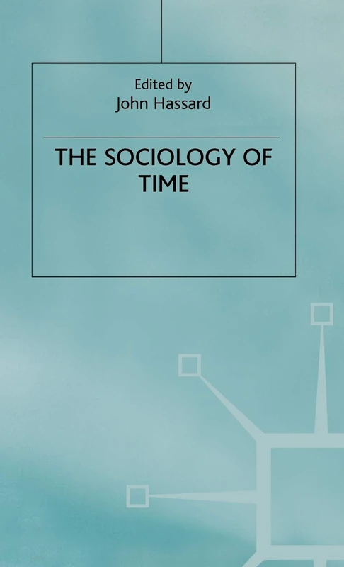 The Sociology of Time