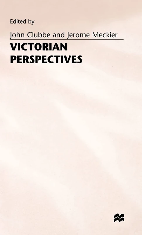 MACMILLAN Victorian Perspectives: Six Essays - Literary Criticism