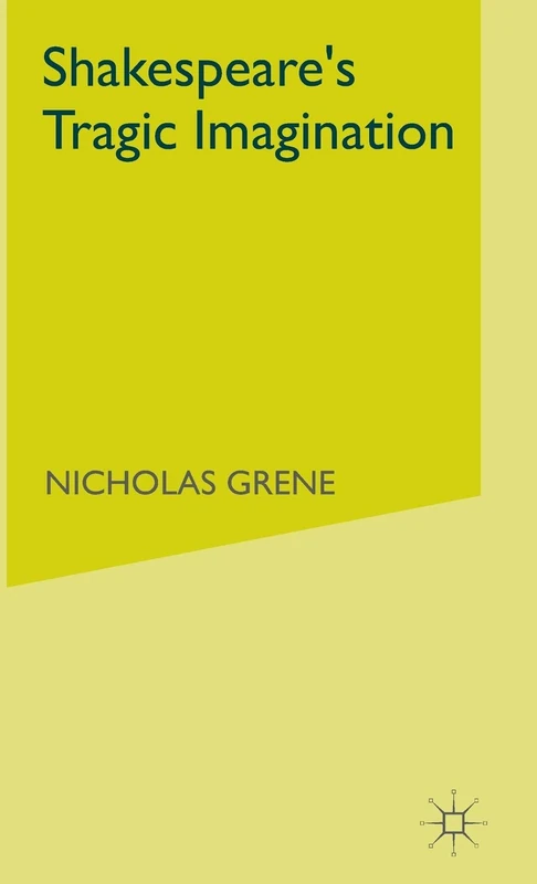 Macmillan Shakespeare's Tragic Imagination - Drama Study