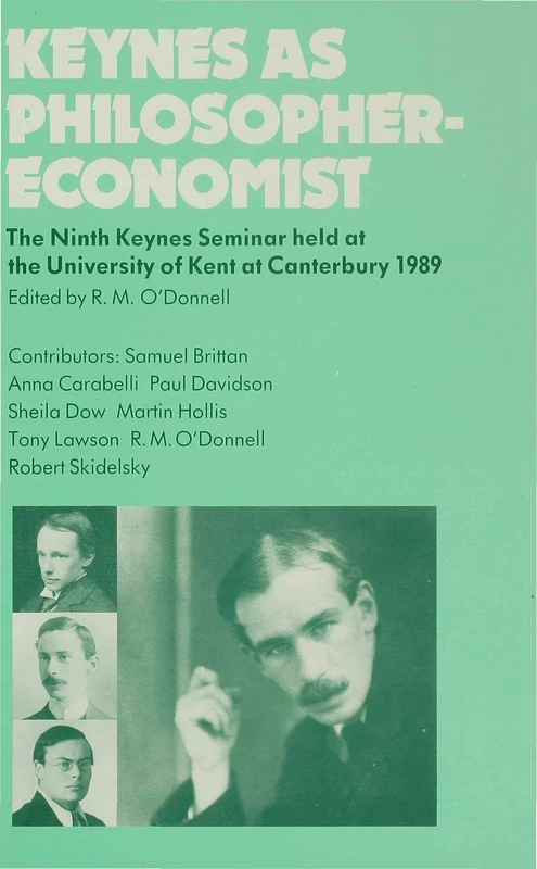 MACMILLAN Keynes as Philosopher-Economist - Ninth Keynes Seminar