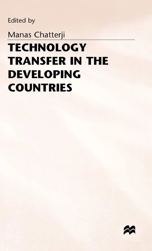 Technology Transfer in the Developing Countries