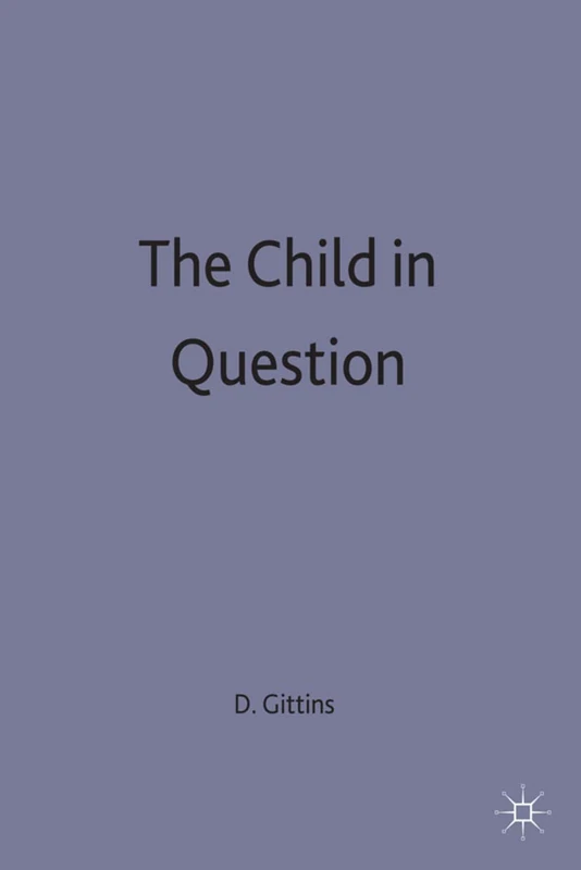 The Child in Question by Red Globe Press - Psychology Book
