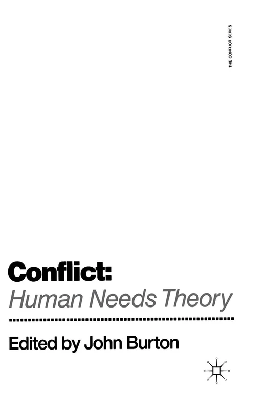 Conflict: Human Needs Theory (The Conflict Series)