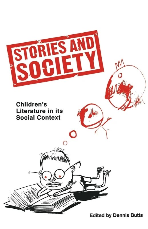 Stories and Society: Children’s Literature in its Social Context (Insights) - Image 1