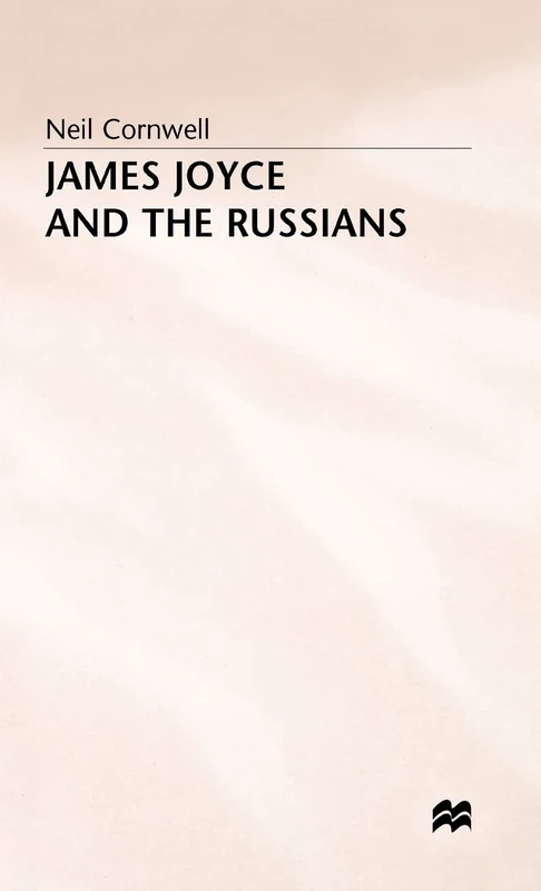 James Joyce and the Russians